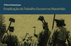 Capa do 2&ordm; Plano Estadual para Erradica&ccedil;&atilde;o do Trabalho Escravo no Maranh&atilde;o (arquivo)